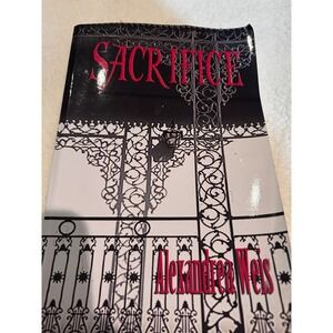 Sacrifice by Alexandra Weis Paperback Novel Thriller Mystery Book